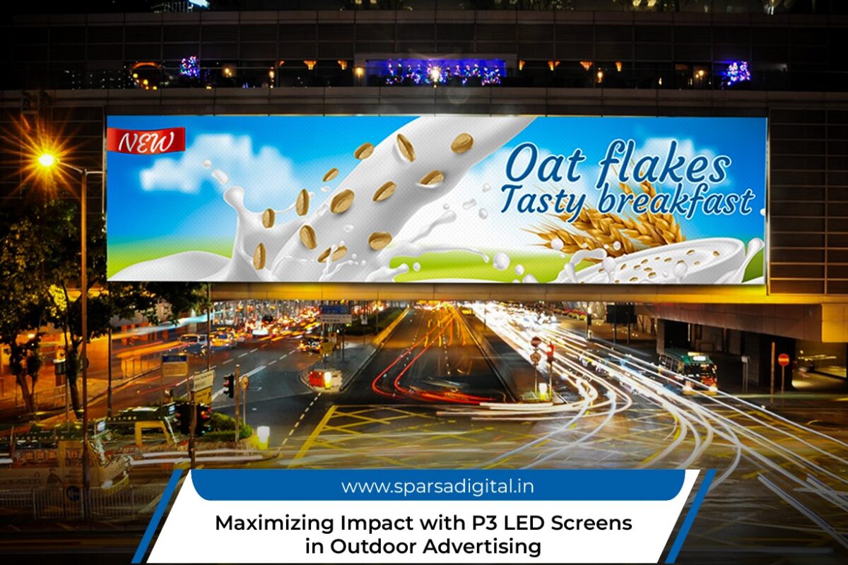 P3 LED Screens in Outdoor Advertising