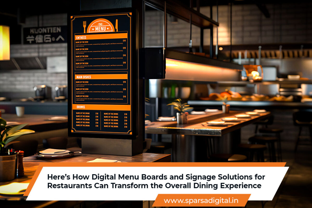 Here’s-How-Digital-Menu-Boards-and-Signage-Solutions-for-Restaurants-Can-Transform-the-Overall-Dining-Experience