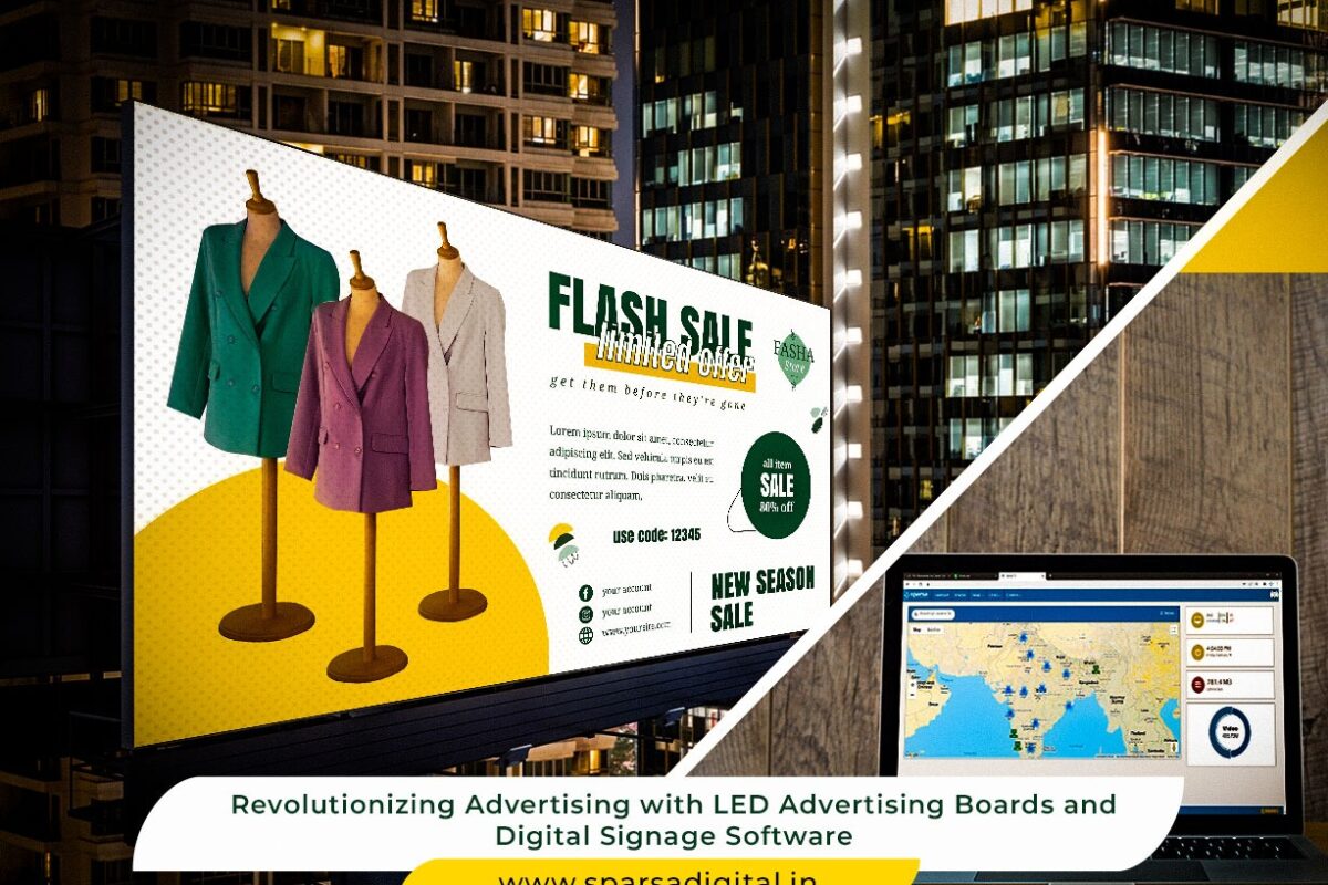 Advertising with LED Advertising Boards and Digital Signage Software