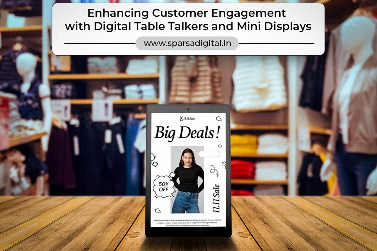 Enhancing Customer Engagement with Digital Table Talkers and Mini Displays
