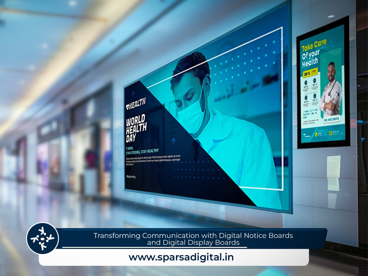 Digital Notice Boards and Digital Display Boards