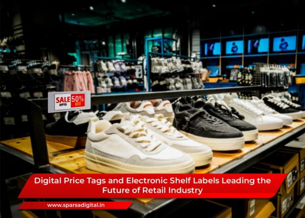 Digital Price Tags and Electronic Shelf Labels Leading the Future of Retail Industry