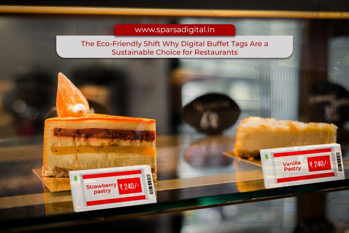 Eco-Friendly Digital Buffet Tags Are a Sustainable Choice for Restaurants