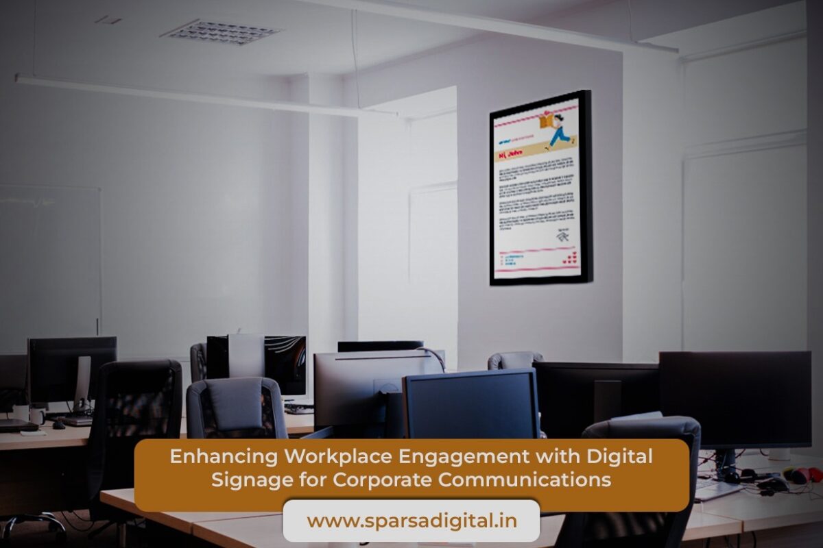 Digital Signage for Corporate Communications