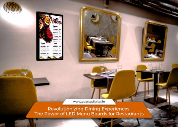 The Power of LED Menu Boards for Restaurants