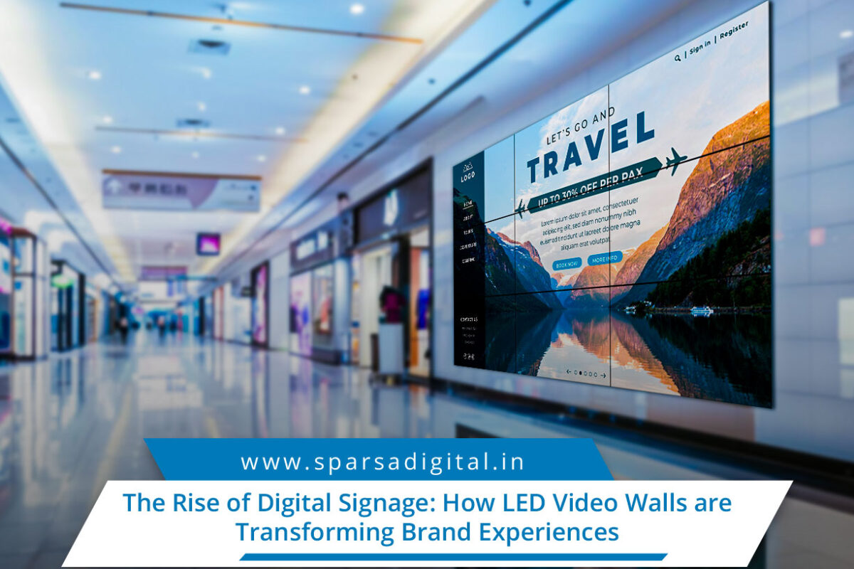 The Rise of Digital Signage How LED Video Walls