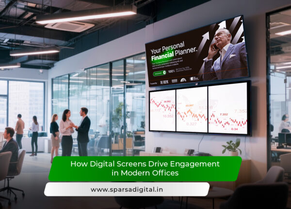 How Digital Screens Drive Engagement in Modern Offices