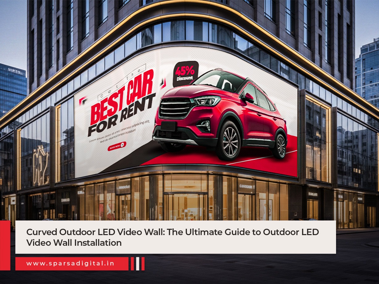 Curved Outdoor LED Video Wall