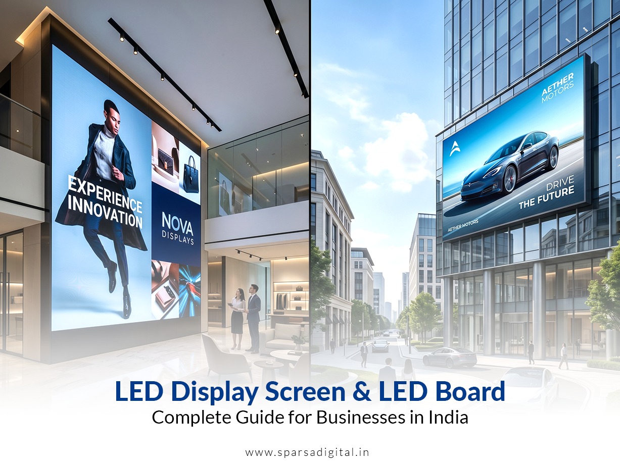 LED Display Screen & LED Board Complete Guide for Businesses in India