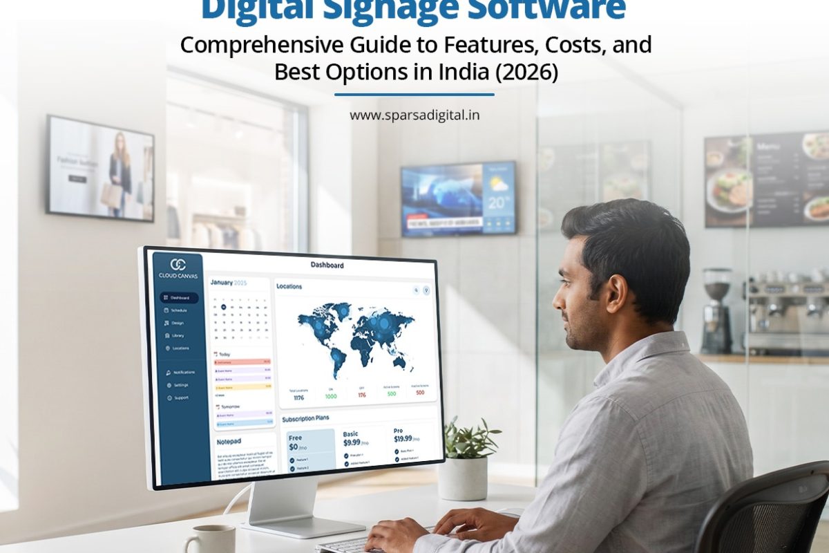 Digital Signage Software A Comprehensive Guide to Features, Costs, and Best Options in India (2026)