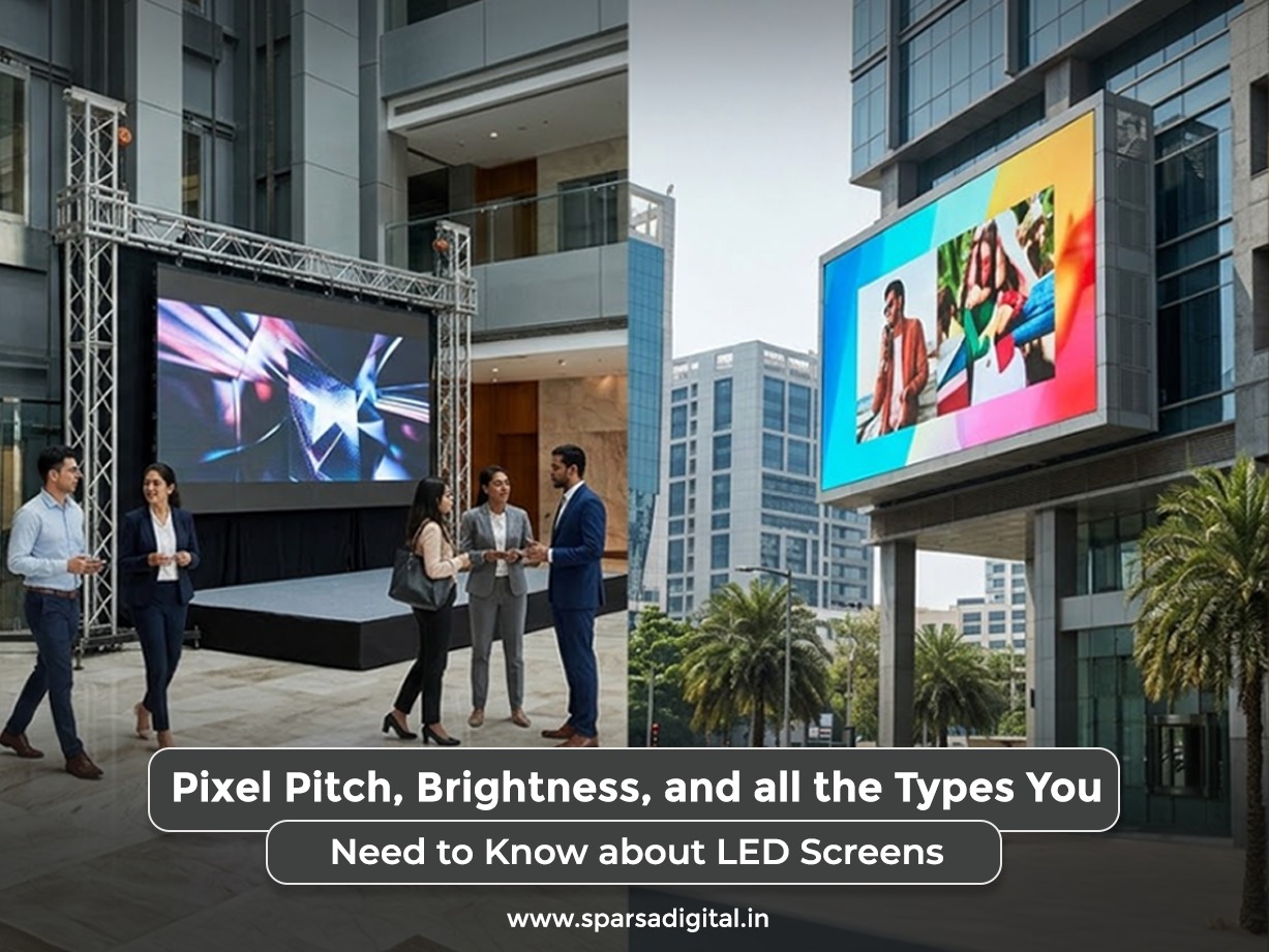 Pixel Pitch, Brightness, and all the Types You Need to Know about LED Screens