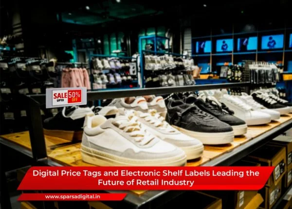 Digital Price Tags and Electronic Shelf Labels Leading the Future of Retail Industry