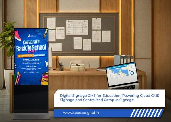 Digital-Signage-CMS-for-Education-Powering-Cloud-CMS-Signage-and-Centralized-Campus-Signage